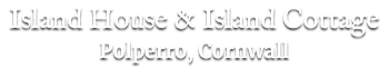 Island House & Island Cottage